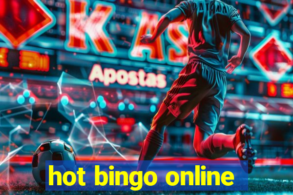 hot bingo online