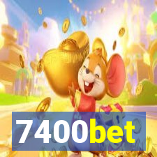 7400bet