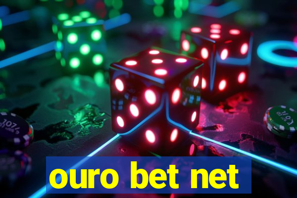 ouro bet net