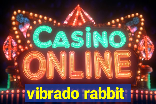 vibrado rabbit