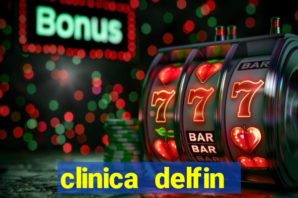 clinica delfin itaigara salvador