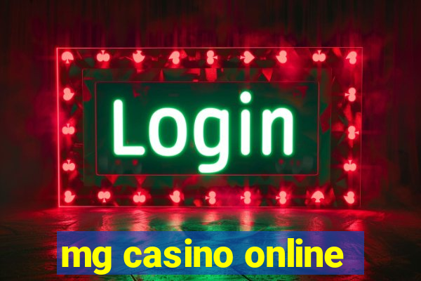 mg casino online