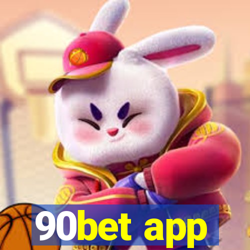 90bet app