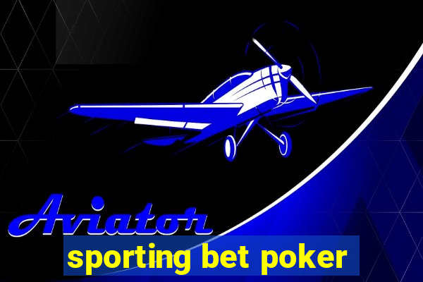 sporting bet poker