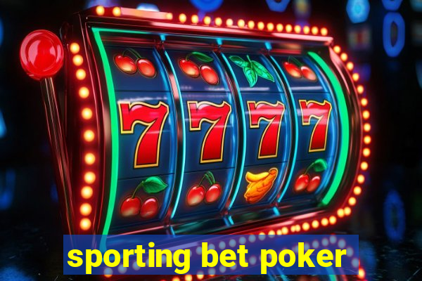 sporting bet poker