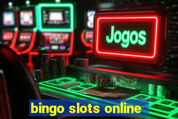 bingo slots online