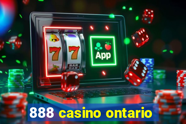 888 casino ontario