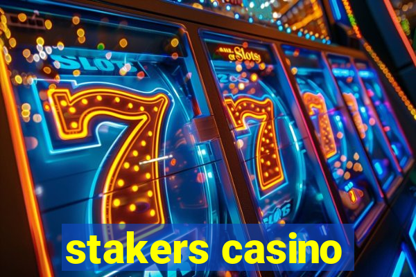 stakers casino