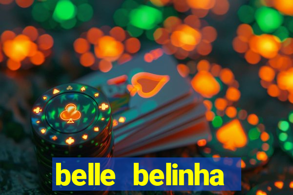 belle belinha privacy vazou