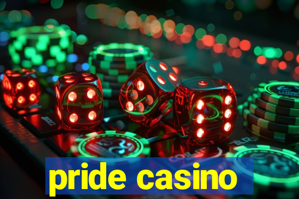 pride casino