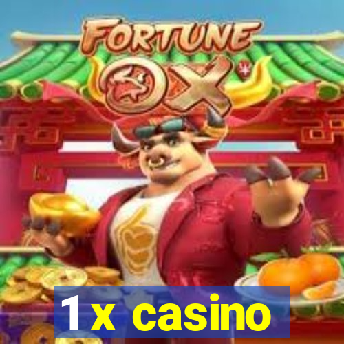 1 x casino