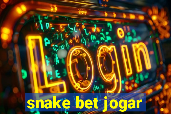 snake bet jogar