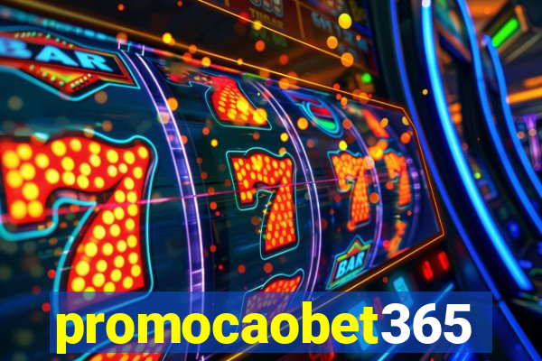 promocaobet365