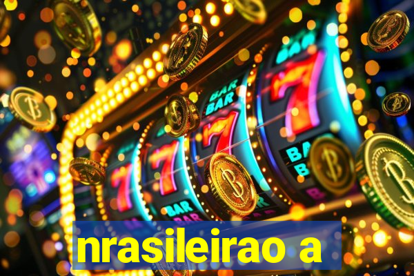 nrasileirao a