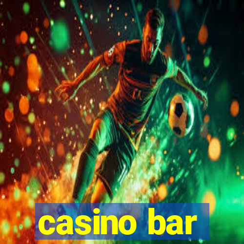 casino bar