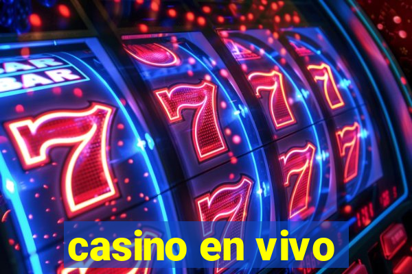 casino en vivo