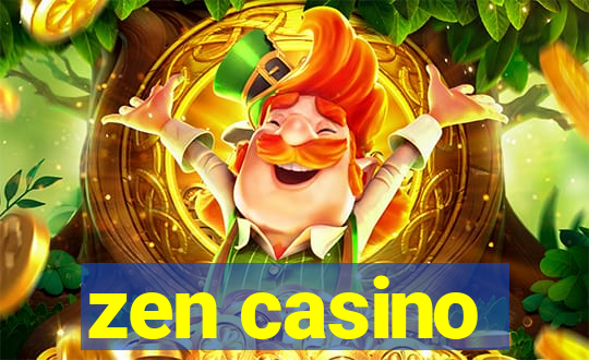 zen casino