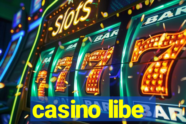 casino libe