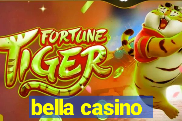 bella casino