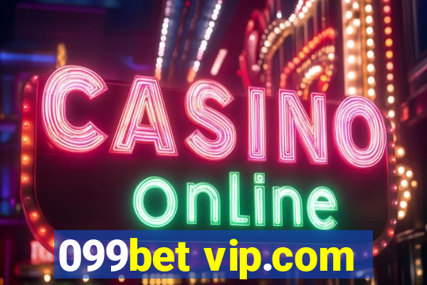 099bet vip.com