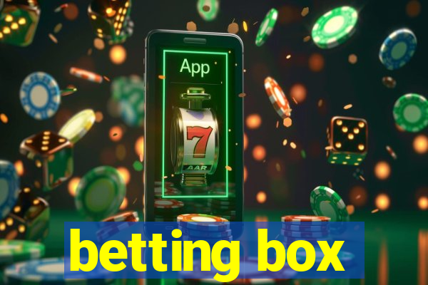 betting box