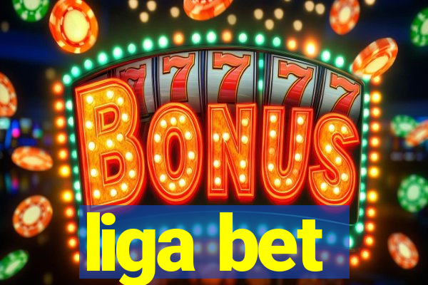 liga bet