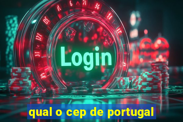 qual o cep de portugal