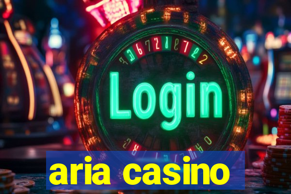 aria casino