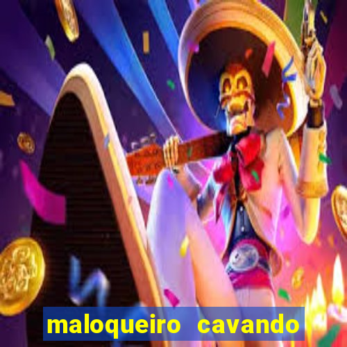 maloqueiro cavando sua cova