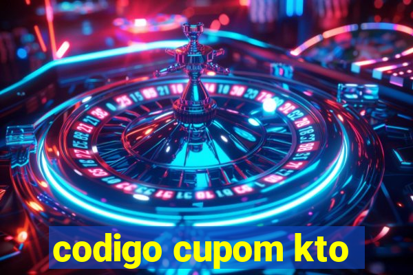 codigo cupom kto