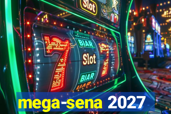 mega-sena 2027