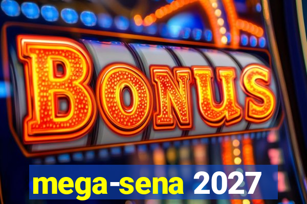 mega-sena 2027