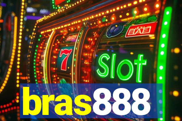 bras888