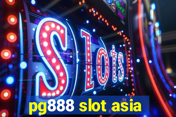 pg888 slot asia