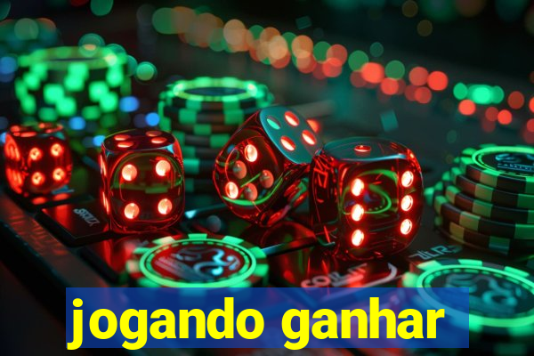 jogando ganhar