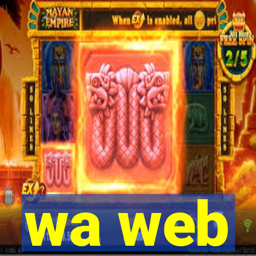 wa web