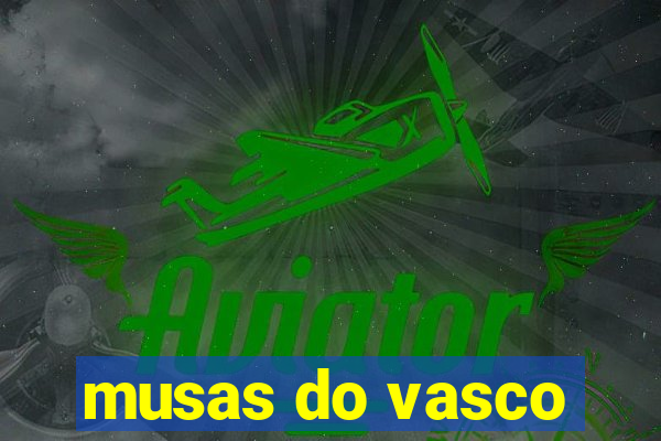 musas do vasco