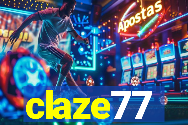 claze77