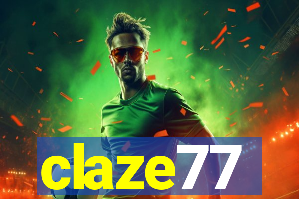 claze77