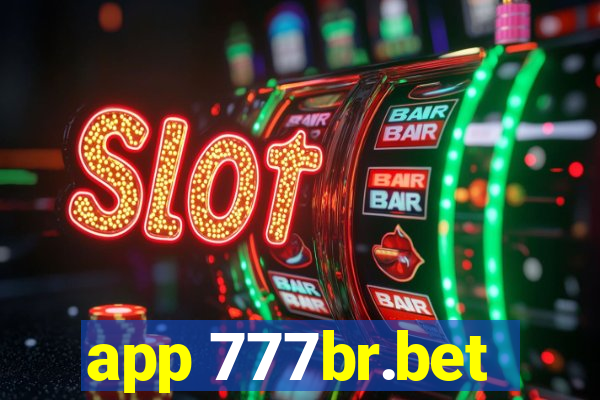 app 777br.bet