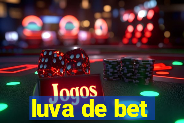 luva de bet