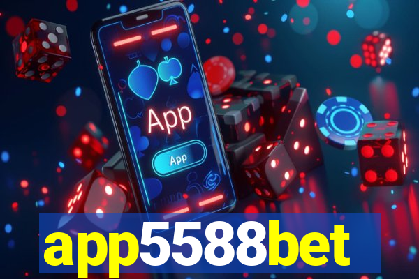 app5588bet