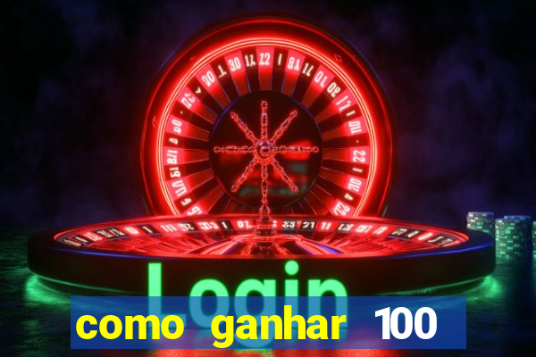 como ganhar 100 reais por dia na bet365