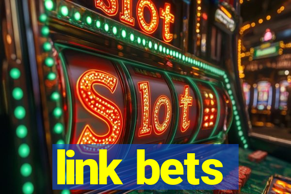 link bets