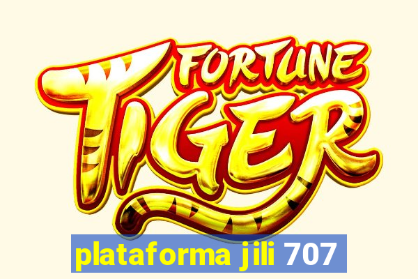 plataforma jili 707