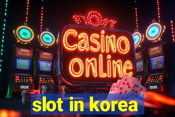 slot in korea