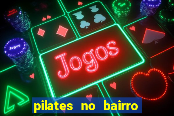 pilates no bairro betania bh