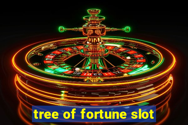 tree of fortune slot