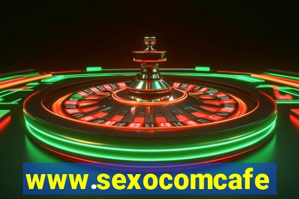 www.sexocomcafe