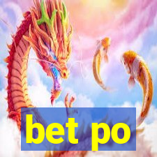 bet po